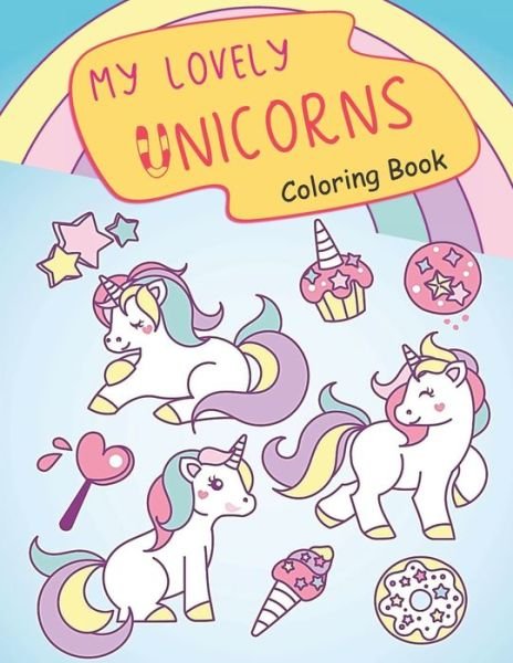 Cover for Msp Coloring · My Lovely Unicorns Coloring Book (Paperback Book) (2020)