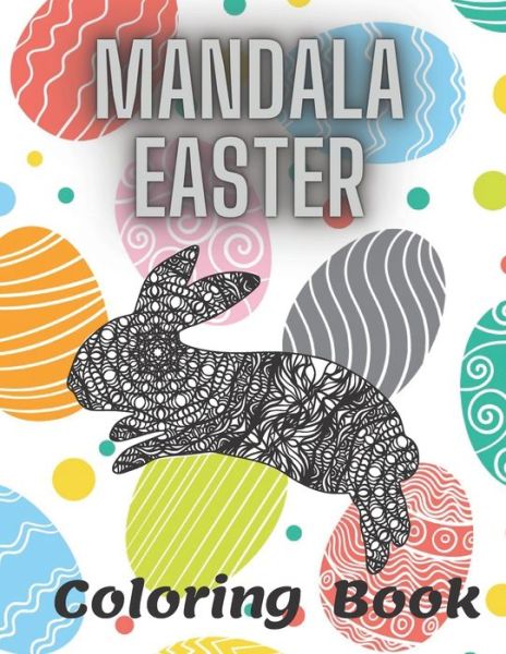 Cover for Gold Artist · Mandala Easter Coloring Book (Paperback Book) (2021)