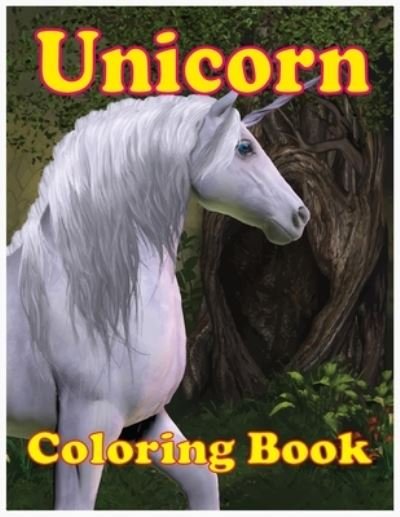 Unicorn Coloring Book - Farabi Foysal - Książki - Independently Published - 9798720010683 - 10 marca 2021