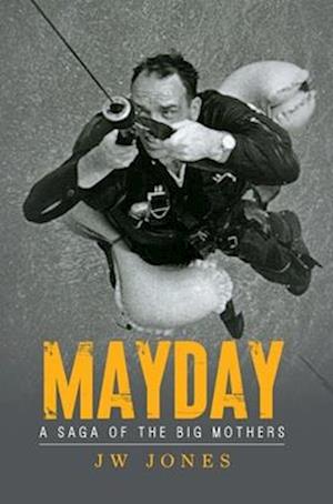 Cover for J. W. Jones · Mayday (Book) (2023)