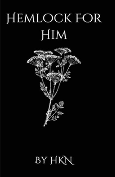 Cover for H K N · Hemlock For Him (Pocketbok) (2022)