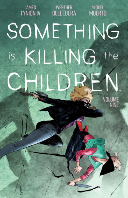 Cover for James Tynion IV · Something is Killing the Children Vol. 9 (Paperback Book) (2025)