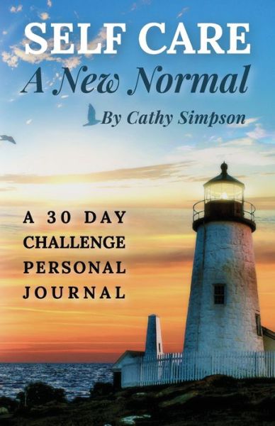 Cover for Cathy Simpson · Self Care: A New Normal (Paperback Book) (2022)