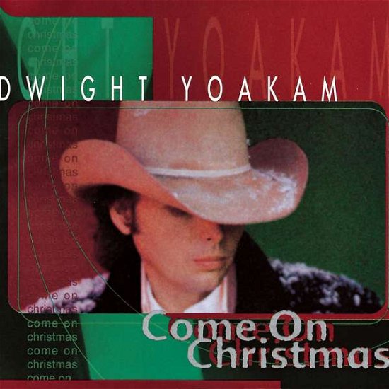 Cover for Dwight Yoakam · Come on Christmas (LP) [Reissue edition] (2015)