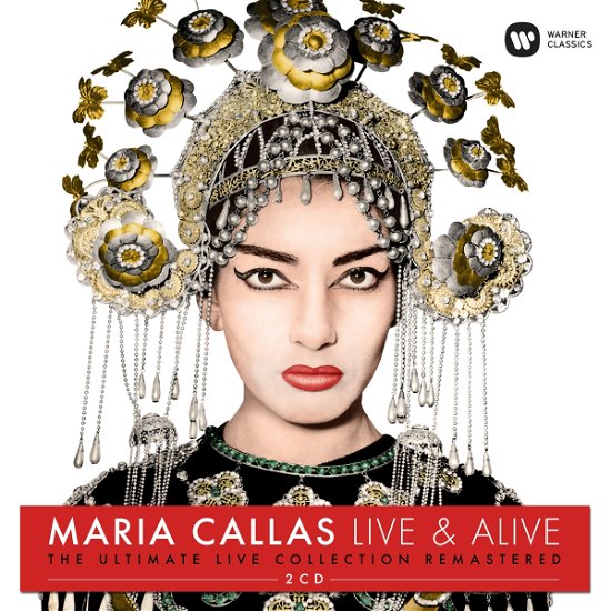 Cover for Maria Callas · Maria Callas Live and Alive ! (CD) [Remastered edition] [Digipak] (2019)