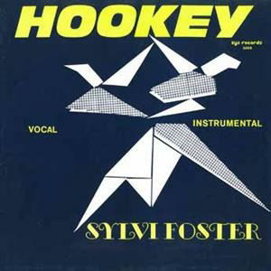 Cover for Sylvi Foster · Hookey (LP) [Limited edition] (2022)