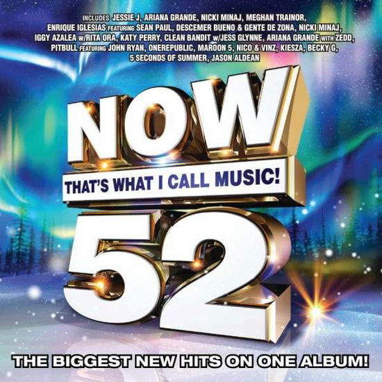 Various Artists - Now 52 Thats What I Call Mus - Musik - Capitol - 0600753548684 - 28. oktober 2014