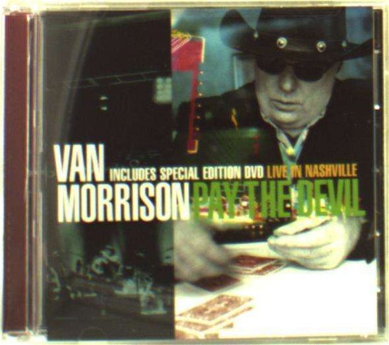 Cover for Van Morrison · Pay the Devil (W/dvd) (Dlx) (DVD) [Deluxe edition] (2006)