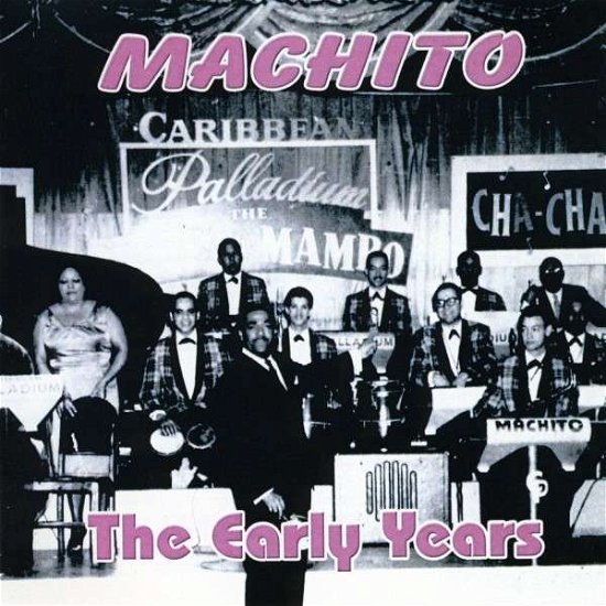 Cover for Machito · Early Years (CD) (2008)