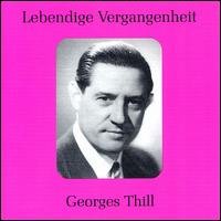 Cover for Georges Thill · Legendary Voices (CD) (1999)