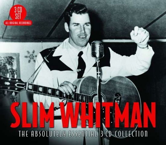 The Absolutely Essential - Slim Whitman - Musik - BIG 3 - 0805520130684 - 23. september 2013