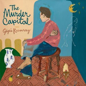 Cover for The Murder Capital · Gigi's Recovery (CD) (2023)