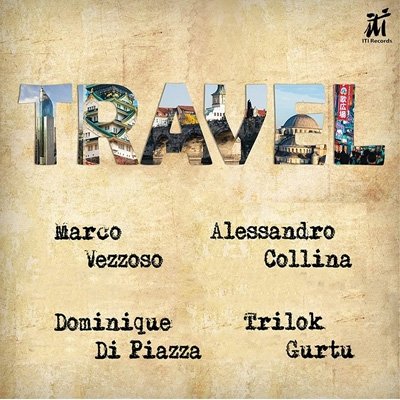 Cover for Vezzoso, Marco &amp; Alessandro Collina · Travel (CD) (2022)