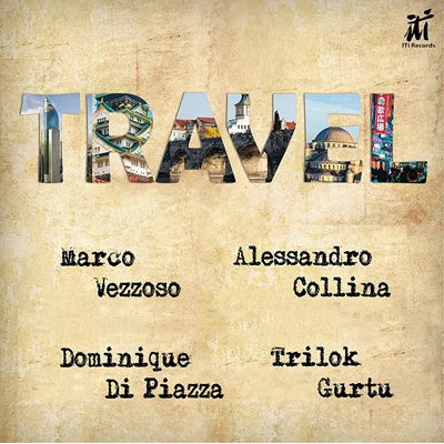 Cover for Vezzoso, Marco &amp; Alessandro Collina · Travel (CD) (2022)