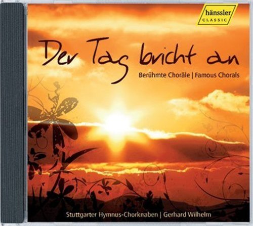 Cover for Stuttgart Hymnal Boys Choir / Wilhelm / Wagner · Der Tag Bricht an (CD) (2009)