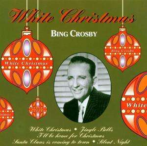 Cover for Bing Crosby · White Christmas (CD) (2014)