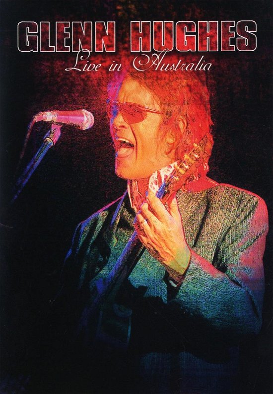 Cover for Glenn Hughes · Live in Australia (MDVD) (2007)