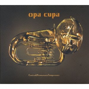Cover for Opa Cupa · Centrodi Permanenza Temporanea (CD) [Japan Import edition] (2010)