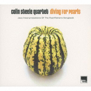 Cover for Colin Steele Quartet · Diving for Pearls (CD) [Japan Import edition] (2017)