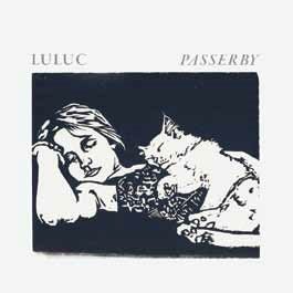 Cover for Luluc · Passerby (CD) [Japan Import edition] (2018)