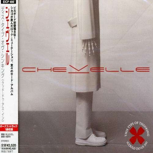 Cover for Chevelle · This Type of Thinking (CD) [Bonus Tracks edition] (2005)