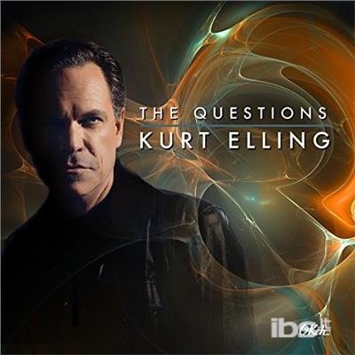 Cover for Kurt Elling · Questions (CD) [Special edition] (2018)