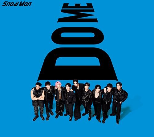 Cover for Snow Man · I Do Me &lt;limited&gt; (CD) [Japan Import edition] (2023)