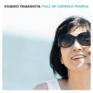 Cover for Yamashita Kumiko · Ai Afurete! Full of Lovable People (CD) [Japan Import edition] (2020)