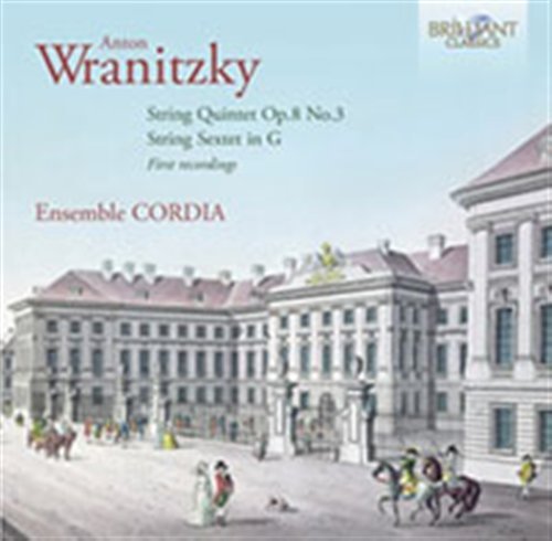 Cover for Ensemble CORDIA · Wranitzky Streichquintett-Streichsextett (CD) (2012)