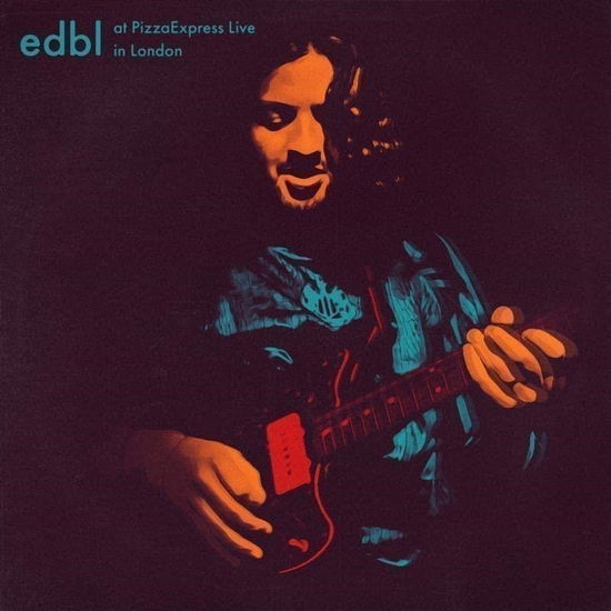 Edbl · At Pizzaexpress Live - in London (LP) (2023)