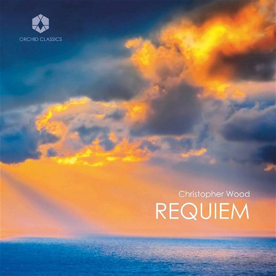 Christopher Wood: Requiem - Wood / Bottone / Mccaldin / Lyon / Garrett - Musik - OM - 5060189560684 - 19. maj 2017