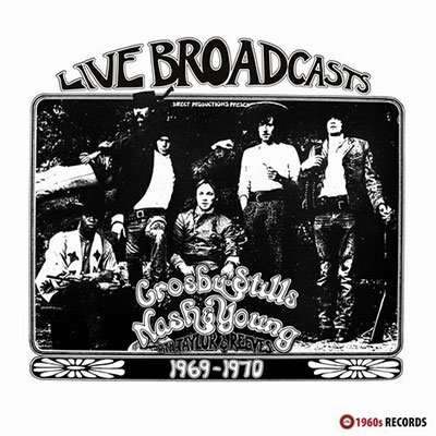 Cover for Crosby / Stills / Nash &amp; Young · Live Broadcasts 1969-1970 (LP) (2023)