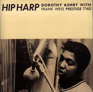 Cover for Dorothy Ashby / Frank Wess · Hip Harp (Clear Vinyl) (LP) [Limited edition] (2023)