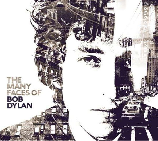 Cover for Compilation · The Many Faces Of Bob Dylan (CD) (2016)