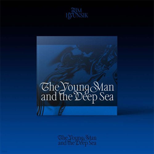 Cover for Lim Hyun Sik · Young Man &amp; the Deep Sea (CD) (2024)