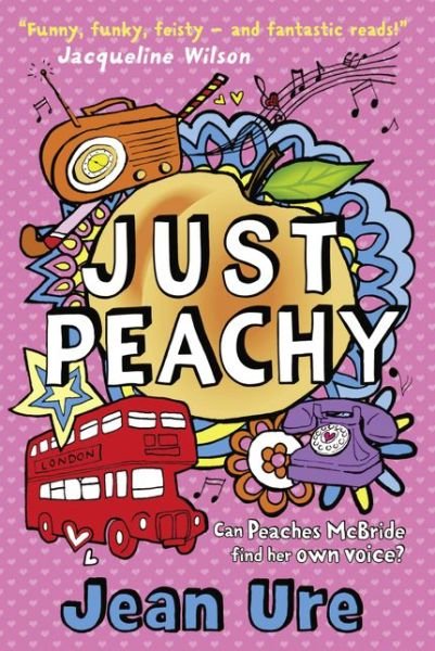 Cover for Jean Ure · Just Peachy (Paperback Book) (2015)