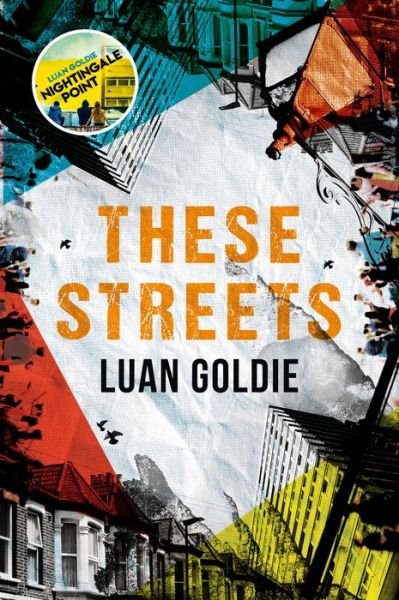Cover for Luan Goldie · These Streets (Taschenbuch) (2023)