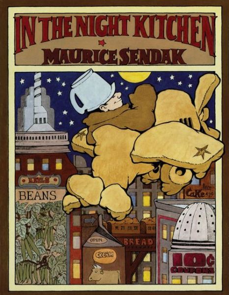 In the Night Kitchen: A Caldecott Honor Award Winner - Maurice Sendak - Books - HarperCollins - 9780060266684 - January 10, 2023