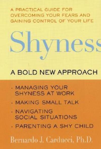 Cover for Susan Golant · Shyness: a Bold New Approach (Paperback Book) [Reprint edition] (2000)