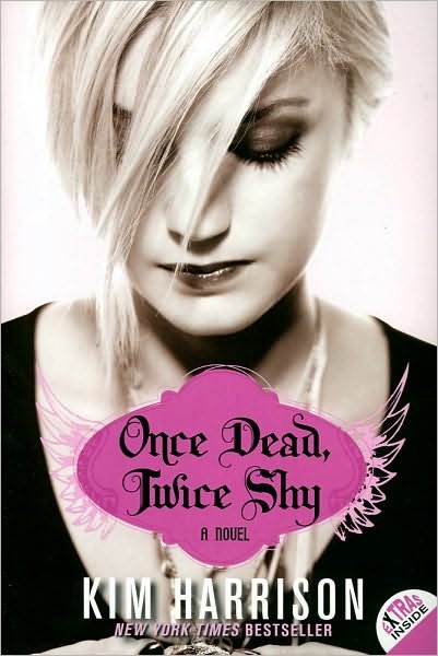 Cover for Kim Harrison · Once Dead, Twice Shy: A Novel - Madison Avery (Paperback Bog) (2010)