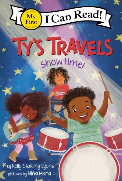 Ty's Travels: Showtime! - My First I Can Read - Kelly Starling Lyons - Books - HarperCollins Publishers Inc - 9780063083684 - May 9, 2024
