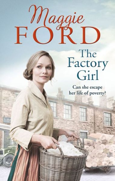 Cover for Maggie Ford · The Factory Girl (Paperback Book) (2015)