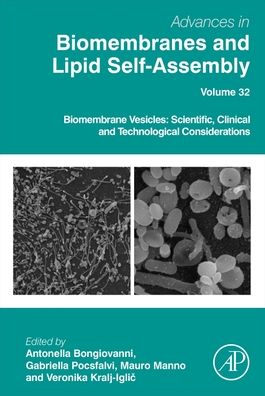 Cover for Biomembrane Vesicles: Scientific, Clinical and Technological Considerations (Hardcover Book) (2020)