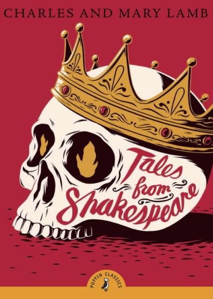 Cover for Charles Lamb · Tales from Shakespeare - Puffin Classics (Taschenbuch) (2010)