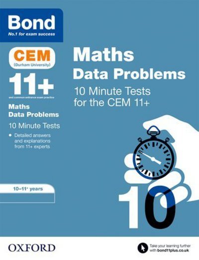 Cover for Giles Clare · Bond 11+: CEM Maths Data 10 Minute Tests: Ready for the 2024 exam: 10-11 Years - Bond 11+ (Pocketbok) (2018)