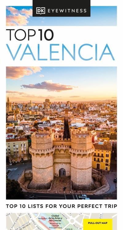 Cover for DK Eyewitness · DK Eyewitness Top 10 Valencia - Pocket Travel Guide (Paperback Book) (2024)