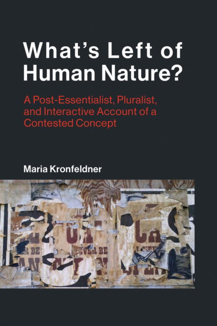 Cover for Maria Kronfeldner · What's Left of Human Nature? (Buch) (2023)