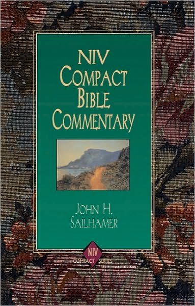 NIV Compact Bible Commentary - NIV Compact Series - John H. Sailhamer - Books - Zondervan - 9780310228684 - February 1, 1999