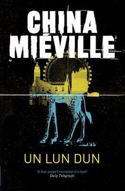 Cover for China Mieville · Un Lun Dun (Pocketbok) (2011)