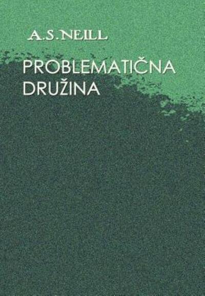Cover for Aleksander Jakopic · Problematicna druzina (Gebundenes Buch) (2019)